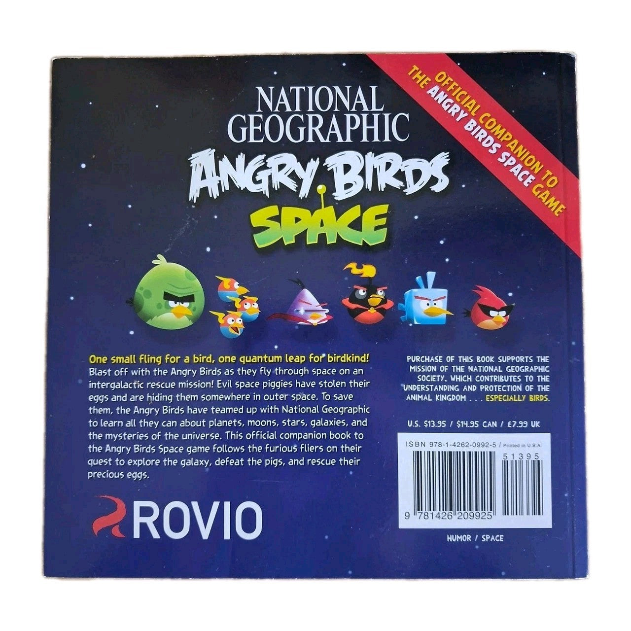 National Geographic Angry Birds Space : A Furious Flight into the Final Frontier