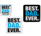 Best Dad Ever Coaster Set Of 4 - Father's Day Gift - Gifts For Dad