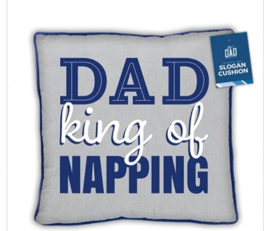 Dad Cushion and Cover King of Napping 38cm x 38cm Father's Day Gift