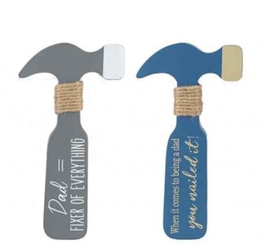 Novelty MDF Dad Slogan Hammers - Fathers Day - Daddy Gifts